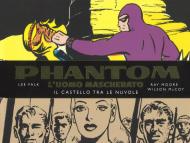 Phantom. L'uomo mascherato. Tavole domenicali. Vol. 2: 1942-1945. Il castello tra le nuvole.