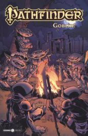 Pathfinder. 6: Goblin!