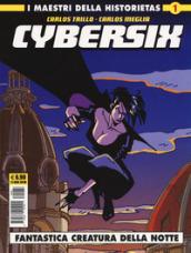 Cybersix. 1: Fantastica creatura della notte