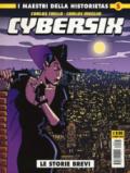 Cybersix. Vol. 5: I maestri della historietas
