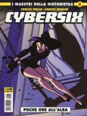 Cybersix. I maestri della historietas. Vol. 8