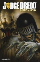 Judge Dredd: dark justice