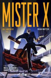 Gli archivi. Mister X. Vol. 2