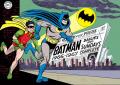 Batman. The Silver Age dailies and Sundays. Le strisce a fumetti della Silver Age. Vol. 1: 1966-1967.