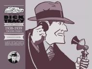 The complete Dick Tracy. Giornaliere e domenicali. Vol. 5: 1938-1939.