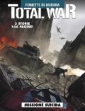 Total war. Vol. 2: Missione suicida.