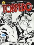 Torpedo 1936. Vol. 7: Addio, bambolo.