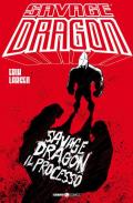 Savage Dragon. Vol. 32: processo, Il.