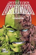 Savage Dragon. Vol. 5: Vendetta.