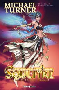 Soulfire. Vol. 2: caduta del drago, La.