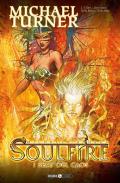 Soulfire. Vol. 3: semi del caos, I.