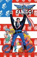 American Flagg!. Vol. 6: Nessun posto.