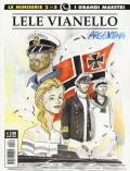 Lele Vianello. Le miniserie. Vol. 2: Argentina.