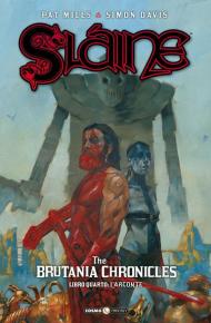 Sláine. The Brutania chronicles. Vol. 4: arconte, L'.