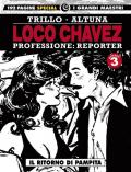 Loco Chavez. Professione: reporter. Vol. 3: ritorno di Pampita, Il.