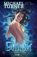 Fathom. Vol. 4: Fuoco sott'acqua.