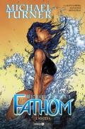 Fathom. Vol. 6: ascesa, L'.