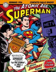 Superman: the Atomic Age sundays. Le tavole domenicali della Atomic Age. Vol. 2: 1953-1956.