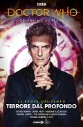 Doctor Who. Dodicesimo dottore. Vol. 3: Terrore dal profondo. Le prove del tempo. Parte 1.