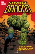 Savage Dragon. Vol. 15: In questo mondo selvaggio!.