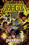 Savage Dragon. Vol. 38: Guerriglia.