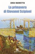 La primavera di Giovanni Scipioni