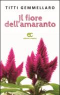 Il fiore dell'amaranto