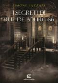 I segreti di Rue de Bourg 66