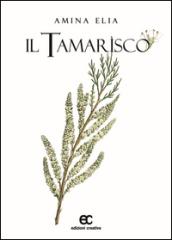 Il tamarisco