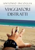 Viaggiatori distratti