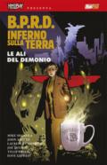 B.P.R.D. Inferno sulla Terra. 10: Le ali del demonio