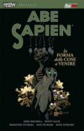 La forma delle cose a venire. Abe Sapien. 4.