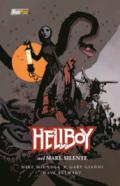 Nel mare silente. Hellboy. Ediz speciale