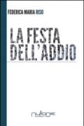 La festa dell'addio