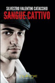 Sangue cattivo