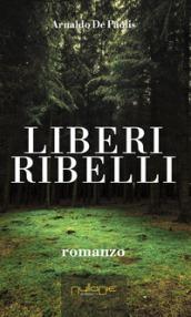 Liberi Ribelli