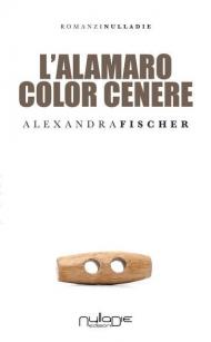 L' alamaro color cenere