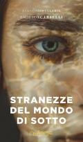 Stranezze del mondo di sotto