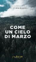 Come un cielo di marzo