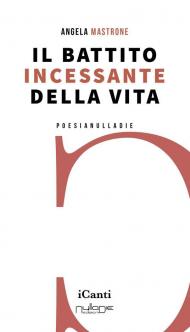 Battito incessante della vita (Il)