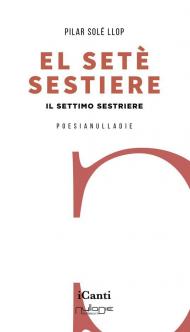 El setè sestiere. Il settimo sestiere