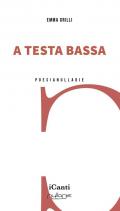 A testa bassa