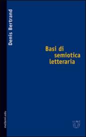 Basi di semiotica letteraria