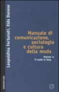 Manuale di comunicazione, sociologia e cultura della moda. 3.Il made in Italy