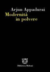 Modernità in polvere