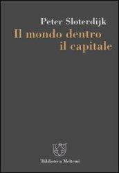 Il mondo dentro il capitale