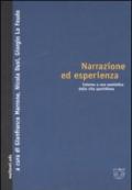 Narrazione ed esperienza. Intorno a una semiotica della vita quotidiana