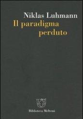 Il paradigma perduto