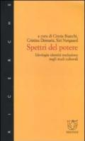 Spettri del potere. Ideologia, identità, traduzione negli studi culturali