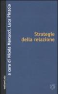 Strategie della relazione. Riconoscimento, transindividuale, alterità